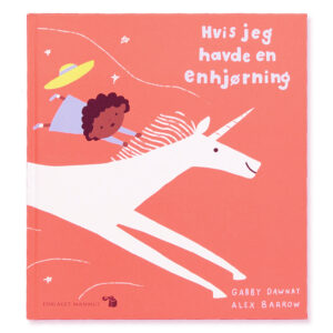 Hvis jeg havde en enhjørning  (One size) - Forlaget Mammut