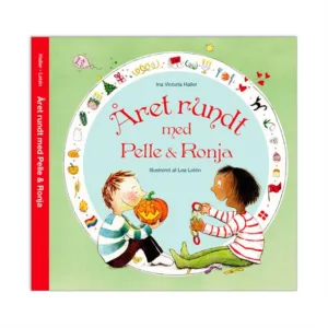 Året rundt med Pelle & Ronja - Ciha
